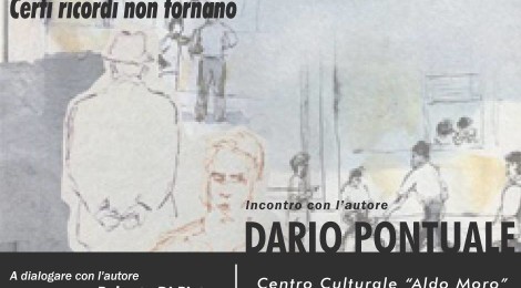 Have a Nice Book:  Dario Pontuale e il suo libro "Certi ricordi non tornano"