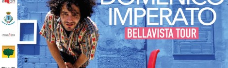 Domenico Imperato, concerto "Bellavista tour" nuova data 2019